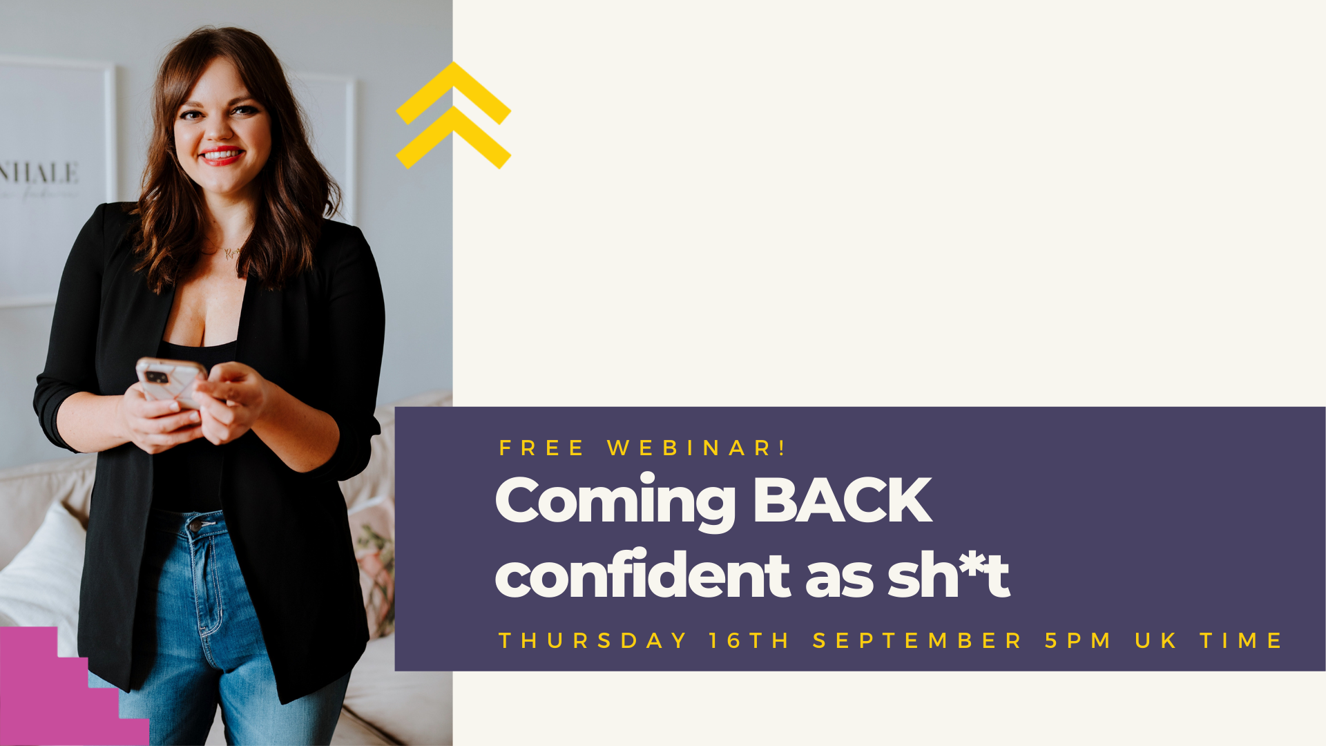 Free webinar: Coming BACK confident as shit